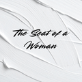 The Seat of a Woman- A Guided Course on Feminine Essence